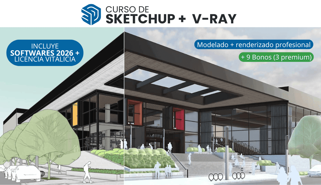 Curso de Sketchup pro 2026 y vray 7 architecpro
